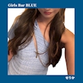 ピックアップキャスト せりか【girl's bar BLUE】 Girls Bar BLUE・ブルー - 関内・馬車道・日本大通りのガールズバー