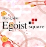 ゆあ　Egoist square両国