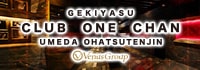 CLUB ONE CHAN 梅田お初天神