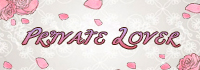 PRIVATE LOVER