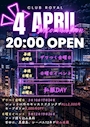 ピックアップニュース 🥂Club ROYAL 4月イベント💕