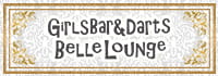 Girls Bar&Darts　Belle Lounge
