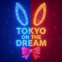 Tokyo on the dream