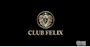 CLUB FELIX