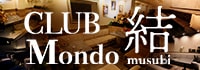 CLUB Mondo ~結~