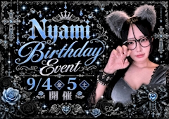 🎉Nyami Happy Birthday Event🎂