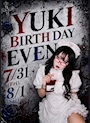 ピックアップニュース 🎉ゆきにゃん生誕イベント🎉 7/31(土)〜8/1(日)