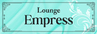Lounge Empress