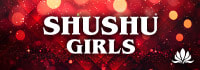 SHUSHU GIRLS