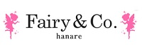 Fairy＆Co 〜hanare〜