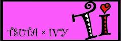 TI 【TSUTA×IVY】