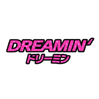 DREAMIN‘